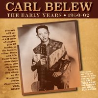 Belew Carl - Early Years 1956-62 ryhmässä CD @ Bengans Skivbutik AB (3989304)