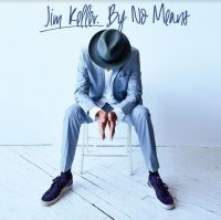 Keller Jim - By No Means ryhmässä CD @ Bengans Skivbutik AB (3989330)
