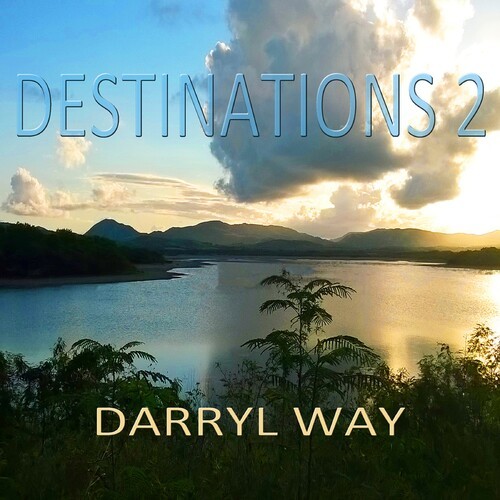 Darryl Way - Destinations 2 ryhmässä CD / Rock @ Bengans Skivbutik AB (3989372)