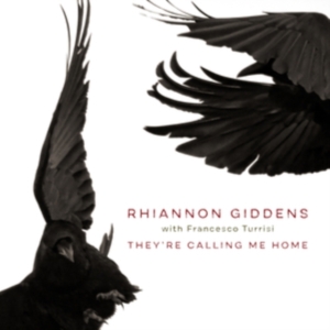 Rhiannon Giddens - They're Calling Me Home (With ryhmässä -Start Vinyl-N @ Bengans Skivbutik AB (3989398)
