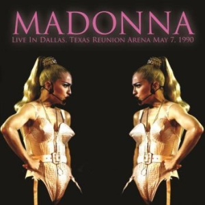 Madonna - Live In Dallas, Texas Reunion Arena ryhmässä VINYYLI @ Bengans Skivbutik AB (3989937)
