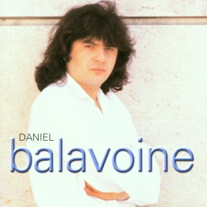 Balavoine Daniel - Ses Premières Chansons ryhmässä CD @ Bengans Skivbutik AB (3989969)