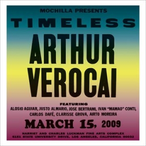 Verocia Arthur  - Mochilla Presents Timeless: Arthur Verocai ryhmässä VINYYLI @ Bengans Skivbutik AB (3990100)