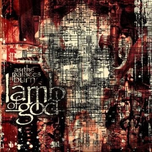 Lamb Of God - As The Palaces Burn ryhmässä VINYYLI @ Bengans Skivbutik AB (3990158)