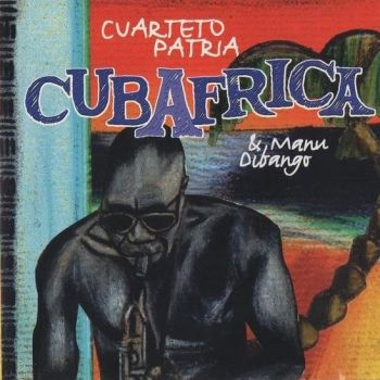 Manu Dibango & Cuarteto Patria - Cubafrica ryhmässä VINYYLI / Pop-Rock @ Bengans Skivbutik AB (3990177)