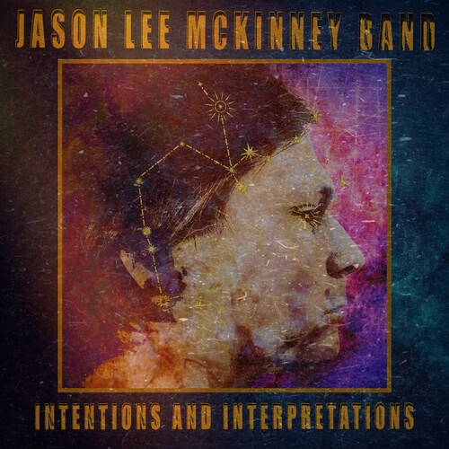 Jason Lee Mckinney Band - Intentions And Interpretations ryhmässä CD / Pop @ Bengans Skivbutik AB (3990309)