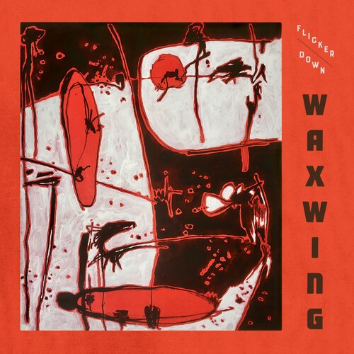 Waxwing - Flicker Down ryhmässä CD / Jazz/Blues @ Bengans Skivbutik AB (3990313)