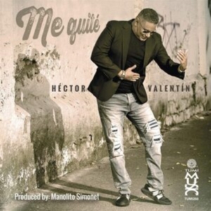 Valentin Hector - Me Quité ryhmässä CD @ Bengans Skivbutik AB (3990329)