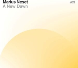 Neset Marius - A New Dawn ryhmässä CD @ Bengans Skivbutik AB (3990397)
