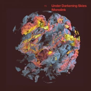 Monolink - Under Darkening Skies ryhmässä CD @ Bengans Skivbutik AB (3990586)