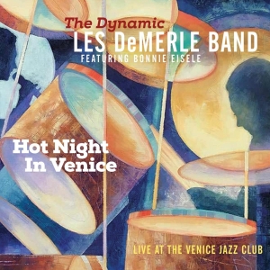 Les Demerle Band - Hot Night In Venice ryhmässä CD @ Bengans Skivbutik AB (3990672)