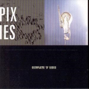 Pixies - Complete B-Sides ryhmässä Minishops / Pixies @ Bengans Skivbutik AB (3990829)