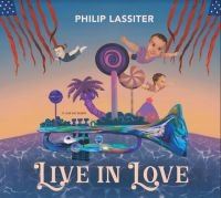 Lassiter Philip - Live In Love ryhmässä VINYYLI / Myydyimmät @ Bengans Skivbutik AB (3991306)