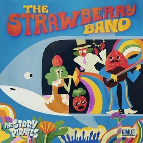 Story Pirates - Strawberry Band ryhmässä CD / Pop @ Bengans Skivbutik AB (3991321)