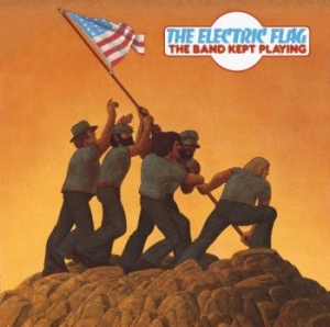 Electric Flag - Band Kept Playing ryhmässä CD @ Bengans Skivbutik AB (3991335)