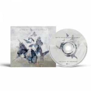 White Moth Black Butterfly - Cost Of Dreaming ryhmässä CD @ Bengans Skivbutik AB (3992205)