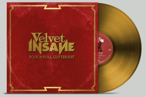 Velvet Insane - Rock 'N' Roll Glitter Suit (Gold Vi ryhmässä VINYYLI @ Bengans Skivbutik AB (3992293)