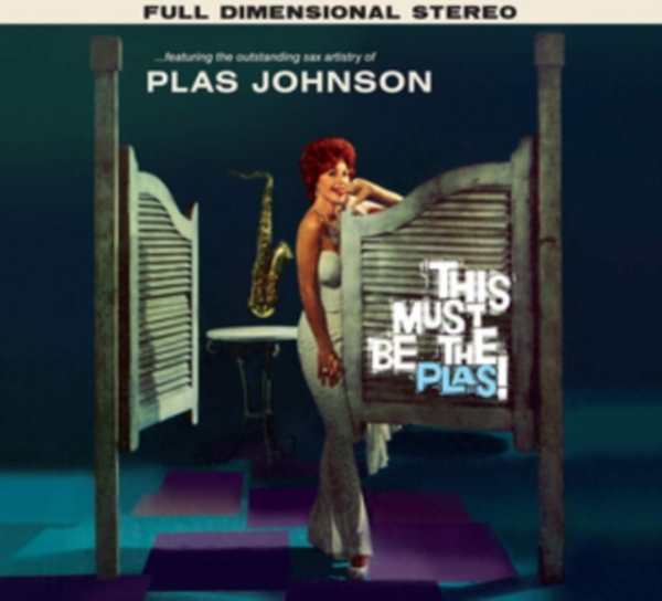 Johnson Plas - This Must Be The Plas!/Mood For The Blue ryhmässä CD / Myydyimmät @ Bengans Skivbutik AB (3992405)