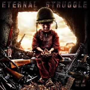 Eternal Struggle - Year Of The Gun (Black Vinyl Lp) ryhmässä VINYYLI @ Bengans Skivbutik AB (3992817)