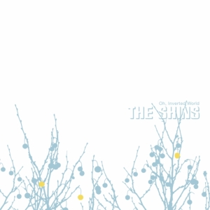 The Shins - Oh Inverted World (20Th Anniversary ryhmässä CD @ Bengans Skivbutik AB (3993773)