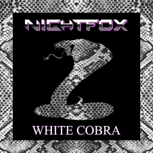Nightfox - White Cobra ryhmässä Minishops / Metal on Sale @ Bengans Skivbutik AB (3993791)