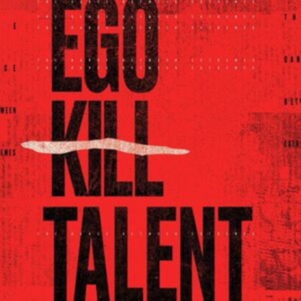 Ego Kill Talent - The Dance Between Extremes ryhmässä VINYYLI / Rock @ Bengans Skivbutik AB (3993804)