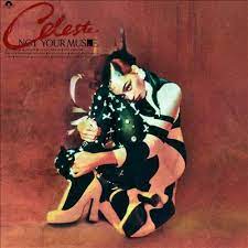 Celeste - Not Your Muse ryhmässä MK Test 4 @ Bengans Skivbutik AB (3994442)