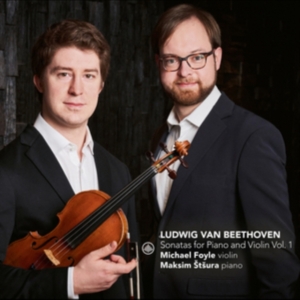 Foyle Michael & Stsura Maksim - Sonatas For Piano And Violin Vol. 1 ryhmässä CD @ Bengans Skivbutik AB (3995019)