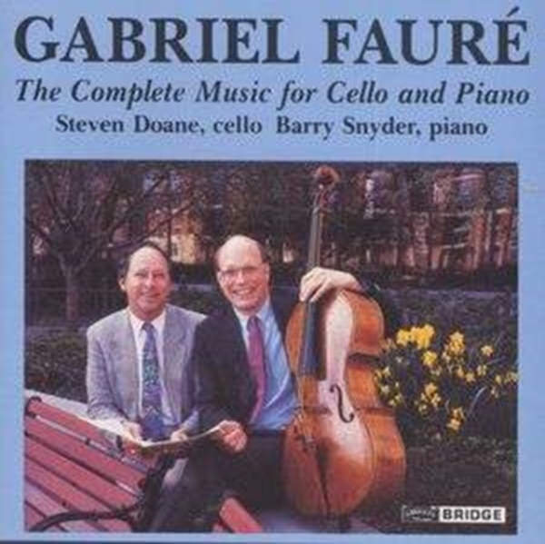 Faure G. - Complete Music For Cello ryhmässä CD / Klassiskt @ Bengans Skivbutik AB (3995395)