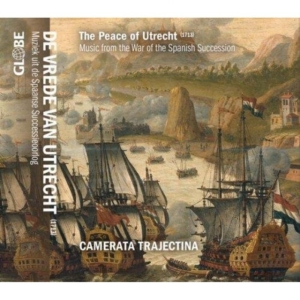 Camerata Trajectina - Peace Of Utrecht ryhmässä CD @ Bengans Skivbutik AB (3995497)