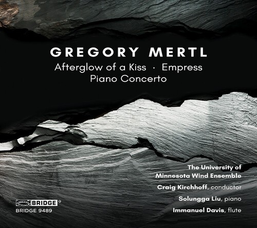 Mertl G. - Afterglow Of A Kiss/Empress/Piano Concer ryhmässä CD / Myydyimmät @ Bengans Skivbutik AB (3995748)