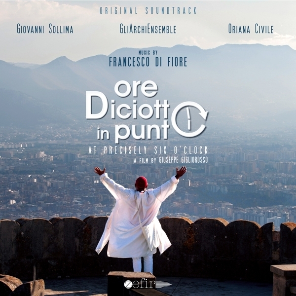 Solima Giovanni/Gli Archi Ensemble - Francesco Di Fiore : Ore Diciotto In Punto ryhmässä CD / Myydyimmät @ Bengans Skivbutik AB (3995873)
