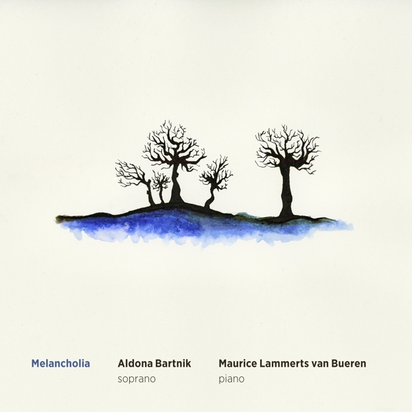 Bartnik Aldona/Maurice Lammerts Van Bueren - Melancholia ryhmässä CD / Klassiskt @ Bengans Skivbutik AB (3995884)