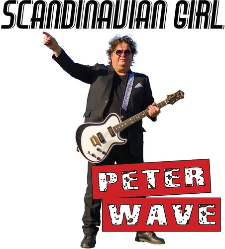 Wave Peter (Aka Petter Wavold) - Scandinavian Girl ryhmässä VINYYLI / Myydyimmät @ Bengans Skivbutik AB (3996439)