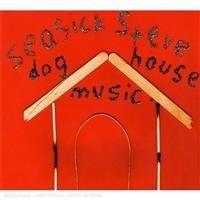 Seasick Steve - Dog House Music ryhmässä CD @ Bengans Skivbutik AB (3998804)