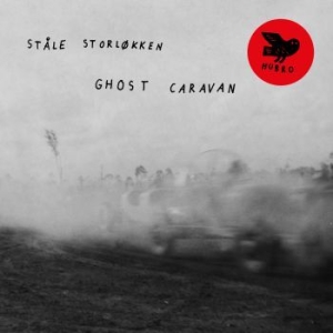 Storlïkken Ståle - Ghost Caravan ryhmässä CD @ Bengans Skivbutik AB (3999371)