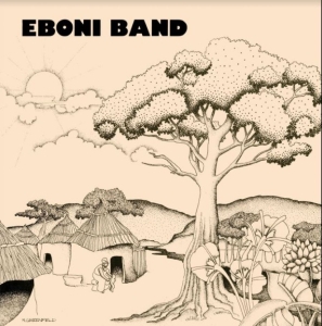 Eboni Band - Eboni Band (Indie Exclusive) ryhmässä VINYYLI @ Bengans Skivbutik AB (3999413)