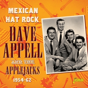 Dave & Applejacks Appell - Mexican Hat Rock ryhmässä CD @ Bengans Skivbutik AB (3999467)