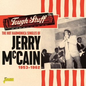 Mccain Jerry - Tough Stuff 1953-1962 ryhmässä CD @ Bengans Skivbutik AB (3999474)