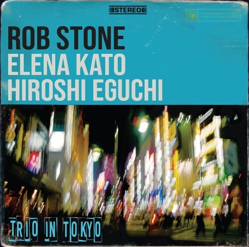 Stone Rob - Trio In Tokyo ryhmässä CD / Pop @ Bengans Skivbutik AB (3999483)