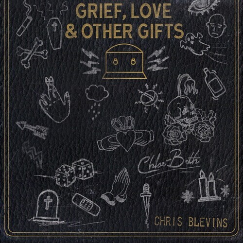 Blevins Chris & Chloe Beth - Grief Love And Other Gifts ryhmässä CD / Pop @ Bengans Skivbutik AB (3999485)
