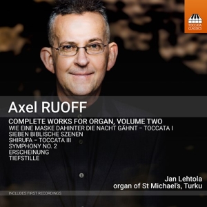 Ruoff Axel - Complete Works For Organ, Vol. 2 ryhmässä CD @ Bengans Skivbutik AB (3999584)