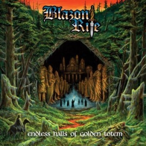 Blazon Rite - Endless Halls Of Golden Totem ryhmässä CD @ Bengans Skivbutik AB (4000559)