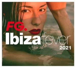 Various Artists - Ibiza Fever 2021 By Fg ryhmässä CD @ Bengans Skivbutik AB (4000938)