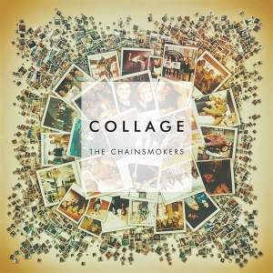 Chainsmokers The - Collage Ep ryhmässä VINYYLI @ Bengans Skivbutik AB (4001257)
