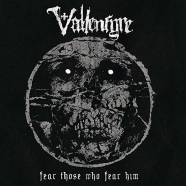 Vallenfyre - Fear Those Who Fear Him ryhmässä VINYYLI / Myydyimmät @ Bengans Skivbutik AB (4001568)