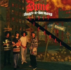 Bone Thugs-N-Harmony - E. 1999 Eternal ryhmässä CD @ Bengans Skivbutik AB (4002199)
