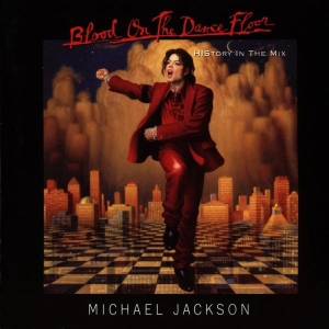 Jackson Michael - Blood On The Dance Floor/ History In The Mix ryhmässä CD @ Bengans Skivbutik AB (4002206)