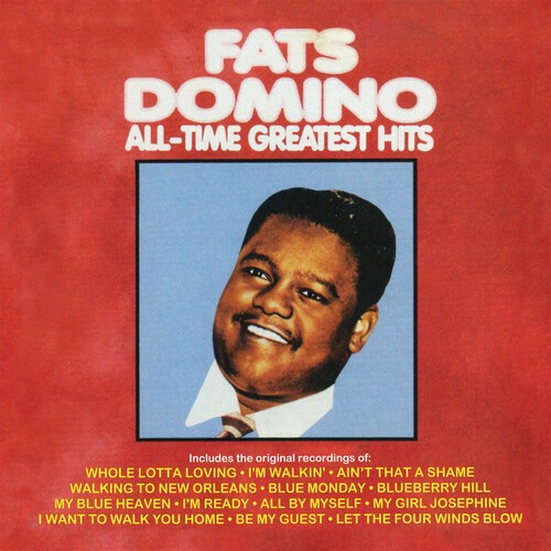 Fats Domino - All Time Greatest Hits ryhmässä CD @ Bengans Skivbutik AB (4002524)