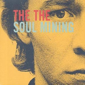 The The - Soul Mining ryhmässä CD @ Bengans Skivbutik AB (4002725)